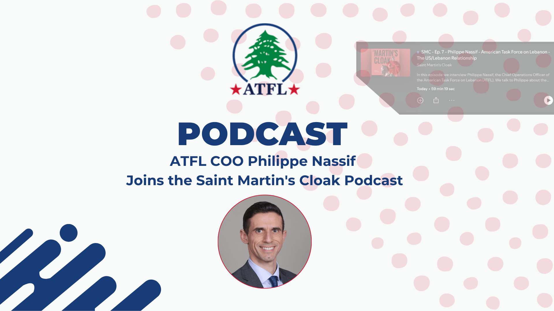 ATFL COO Philippe Nassif Joins the Saint Martin’s Cloak Podcast