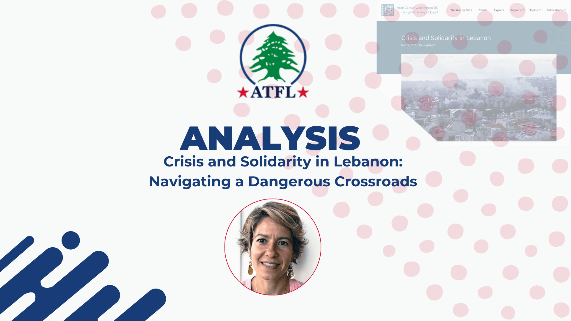 Crisis and Solidarity in Lebanon: Navigating a Dangerous Crossroads