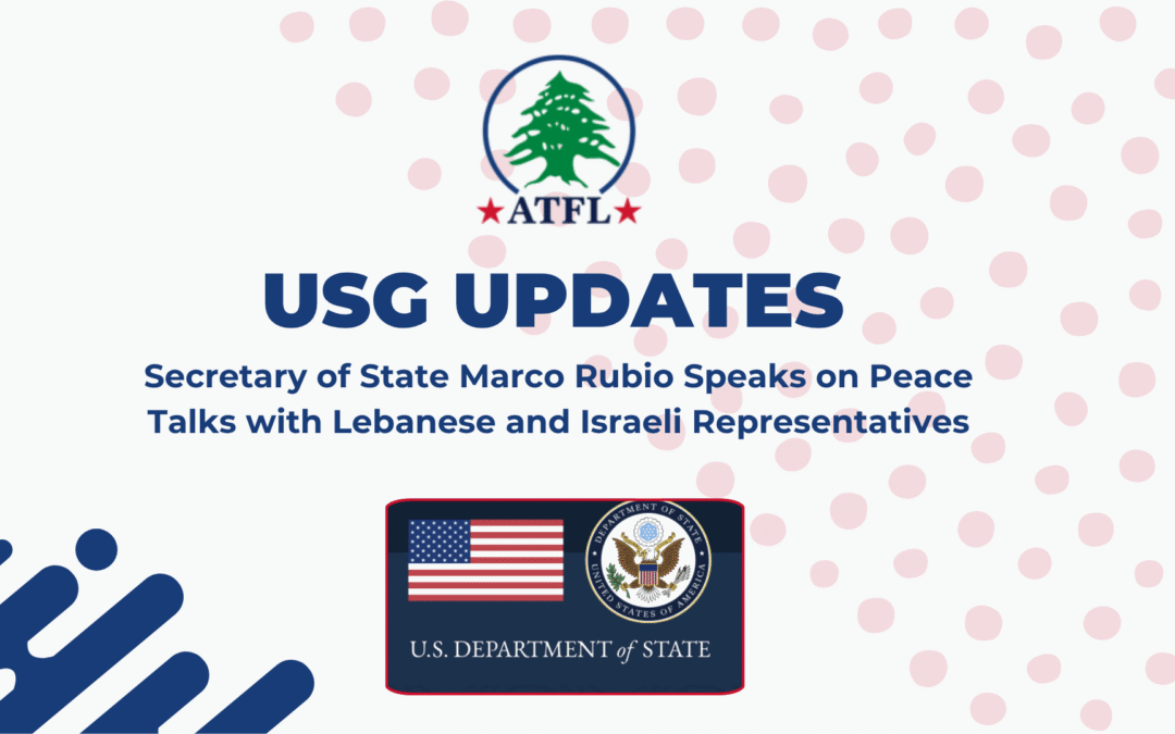 Secretary of State Marco Rubio Speaks on Peace Talks with Lebanese and Israeli Representatives