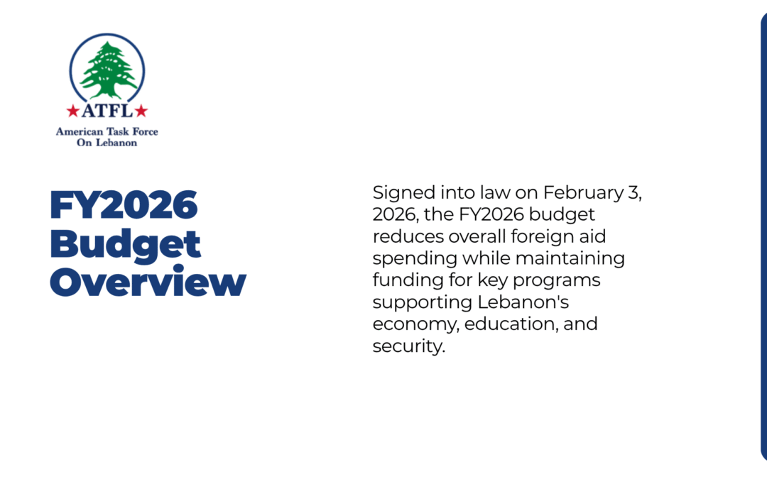 FY2026 Appropriations: Sustaining the U.S.-Lebanon Partnership