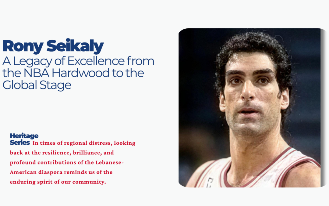 Heritage Highlight: Rony Seikaly – A Legacy of Excellence from the NBA Hardwood to the Global Stage