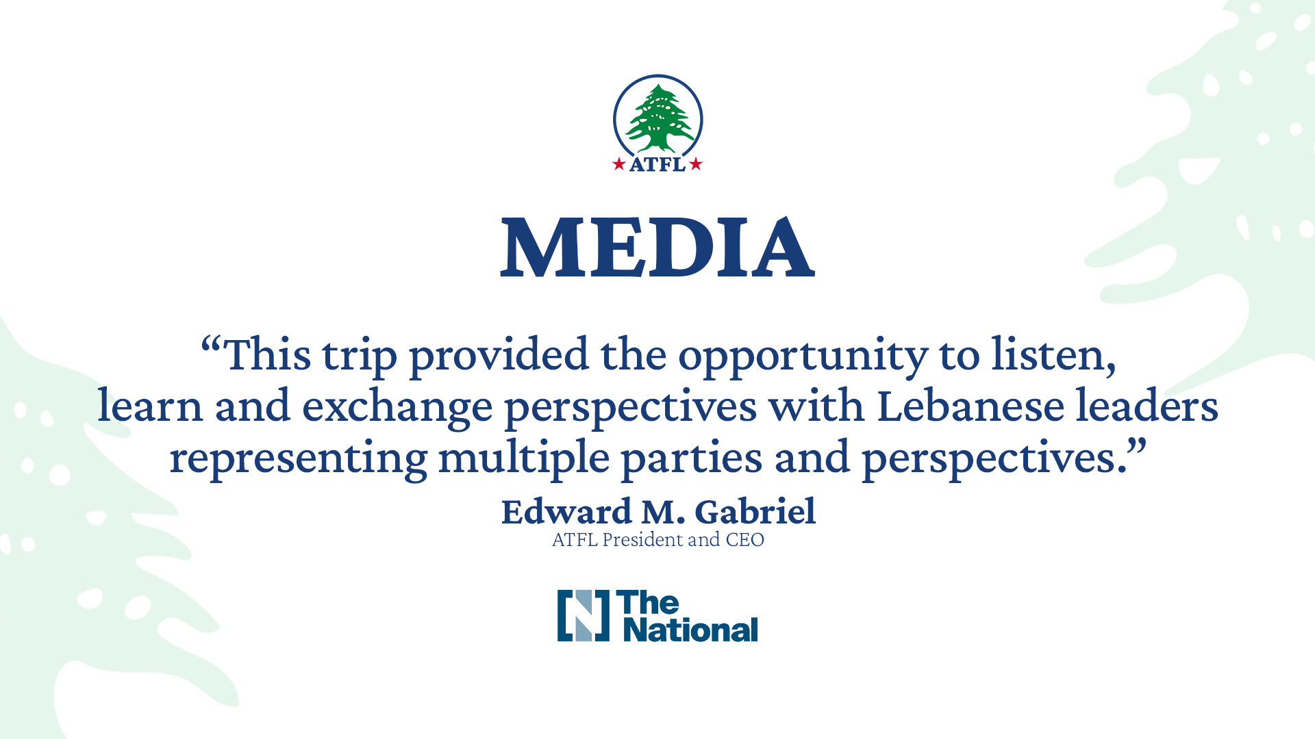 ATFL in the Media: The National Reports on ATFL’s Bipartisan Congressional Staff Delegation to Lebanon